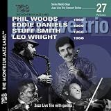 Feat. Phil Woods Eddie Daniels Stuff Smith & Leo W