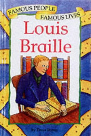 Cover image : Louis Braille (Famous People, Famous Lives)
