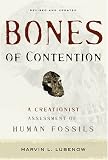 Bones of Contention: A Creationist Assessment of the Human Fossils
