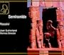 Rossini - Semiramide / Sutherland � Sinclair � Bonynge