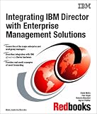 Integrating IBM Director With Enterprise Management Solutions