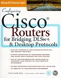 Configuring Cisco Routers for Bridging DLWs+ and Desktop Protocols
