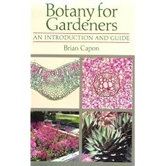Botany for Gardeners: An Introduction and Guide