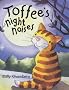 Toffee's Night Noises