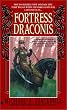 Fortress Draconis: Book One of the DragonCrown War Cycle