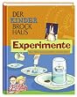 Der Kinder Brockhaus Experimente: Den Naturwissenschaften auf der Spur