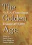 The Golden Age of the U.S.-China-Japan Triangle,  1972-1989 (Harvard East Asian Monographs)