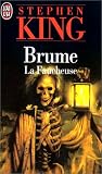 Brume ; La Faucheuse: Nouvelles