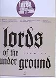 LORDS OF THE UNDERGROUND - FLOW ON - 12" VINYL