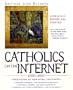Catholics on the Internet, 2000-2001