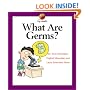 What Are Germs? (My Health)