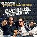 Zumba He Zumba Ha (feat. Soldat Jahman, Luis Guisao) [Extended]