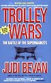 Trolley Wars: The Battle of the Supermarkets