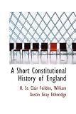 A Short Constitutional History of England