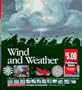 Wind and Weather: Climates, Clouds, Snow, Tornadoes, and How Weather Is Predicted (Scholastic Voyages of Discovery. Natural History)