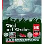 Wind and Weather: Climates, Clouds, Snow, Tornadoes, and How Weather Is Predicted (Scholastic Voyages of Discovery. Natural History)