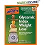 The Complete Idiot's Guide to Glycemic Index Weight Loss