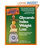 The Complete Idiot's Guide to Glycemic Index Weight Loss