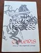 The Pilgrim's Regress: An Allegorical Apology for Christianity Reason and Romanticism