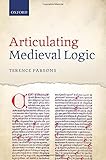 Articulating medieval logic