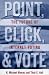 Book Point, Click and Vote: The Future of Internet Voting