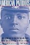 American Patriots: The Story of Blacks in the Military from the Revolution to Desert Storm (Young Readers Adaptation) American Patriots: The Story of Blacks in the Military from the Revolution to Desert Storm (Young Readers Adaptation)