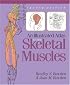 An Illustrated Atlas of the Skeletal Muscles