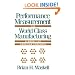 Performance Measurement for World Class Manufacturing: A Model for American Companies (Corporate Leadership)