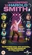 Whatever Happened To Harold Smith? [VHS] [2000]