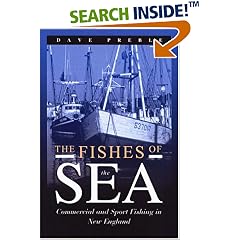The Fishes of the Sea: Commercial and Sport Fishing in New England