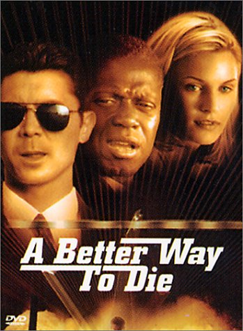 A Better Way to Die dvd, Film dvd A Better Way to Die