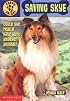 Puppy Patrol #07: Saving Skye (Puppy Patroal)