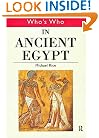 Who's Who in Ancient Egypt (Who's Who)