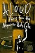 Aloud: Voices from the Nuyorican Poets Cafe