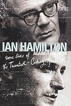Against Oblivion: Some Lives of the Twentieth Century Poets
