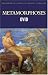 Metamorphoses (Wordsworth Classics of World Literature)