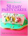 50 Easy Party Cakes