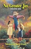 No Greater Joy, Volume One (No Greater Joy)