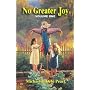 No Greater Joy, Volume One