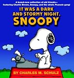 It Was a Dark and Stormy Night, Snoopy