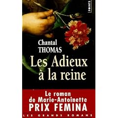Les Adieux � la reine - Prix Femina 2002