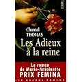 Les Adieux � la reine - Prix Femina 2002