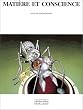Mati�re et conscience