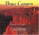 Bryce Canyon National Park: Impressions