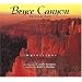 Bryce Canyon National Park: Impressions