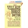 The Village Horse Doctor: West of the Pecos
