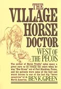 The Village Horse Doctor: West of the Pecos