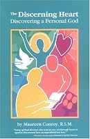 The Discerning Heart: Discovering a Personal God (Campion Book)