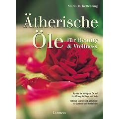 �therische �le f�r Beauty & Wellness