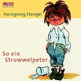 So ein Struwwelpeter: H&ouml;rspiel - Hansgeorg Stengel
